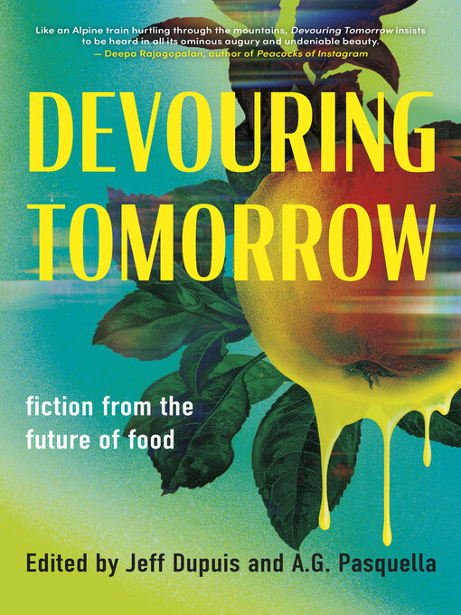 Title details for Devouring Tomorrow by Jeff Dupuis - Available